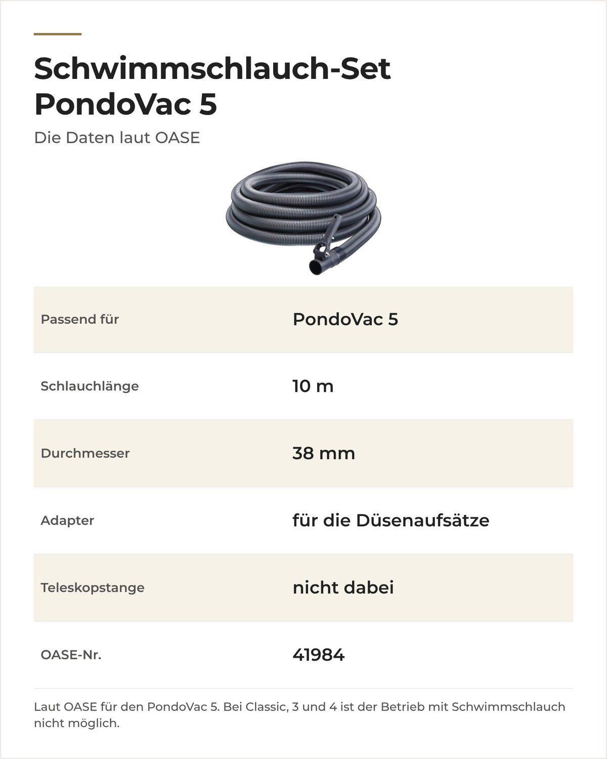 Daten OASE Schwimmschlauch-Set PondoVac 5: passendes Gerät, Schlauchlänge, Durchmesser und Adapter