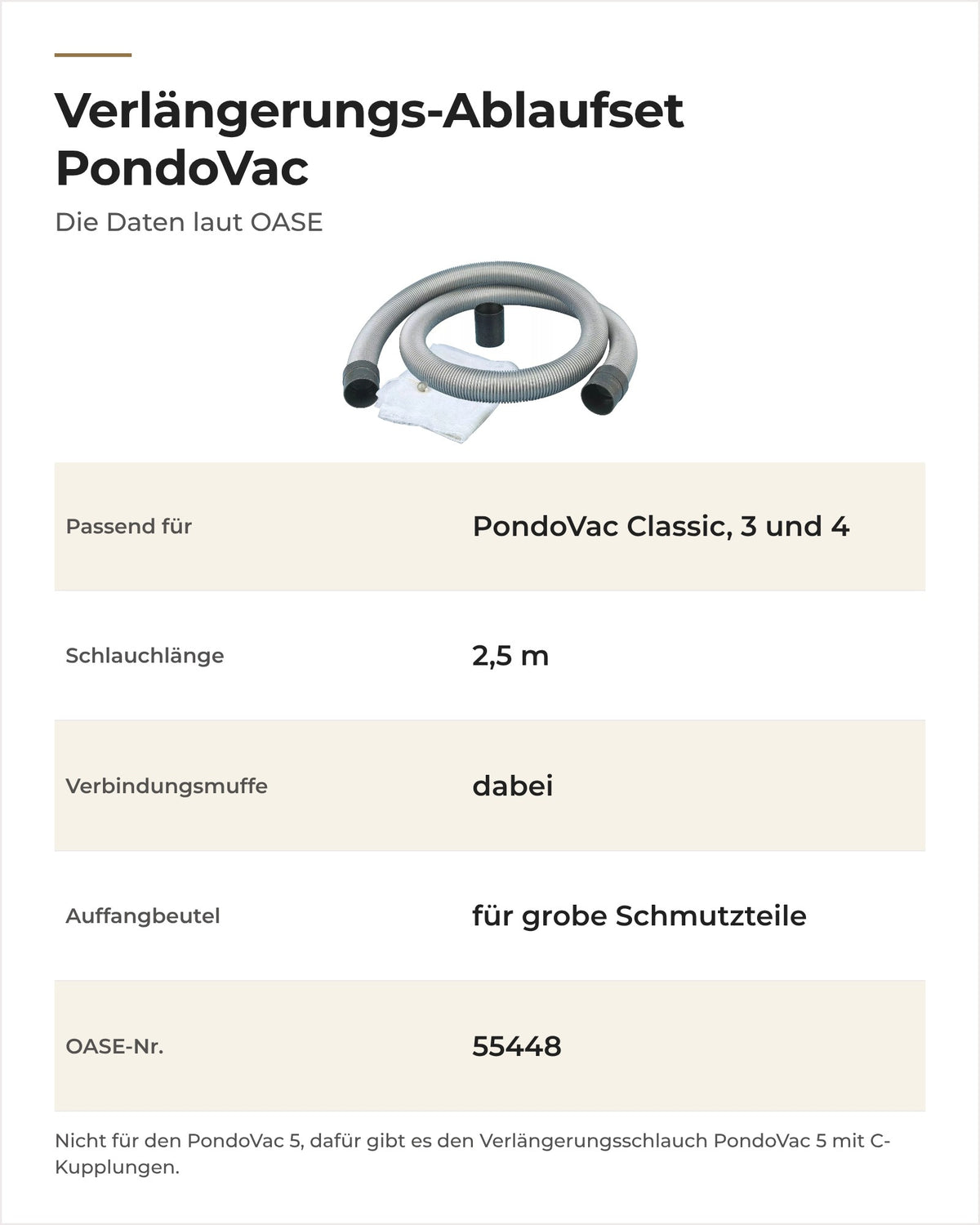 Daten OASE Verlängerungs-Ablaufset PondoVac: passende Geräte, Schlauchlänge, Muffe und Auffangbeutel