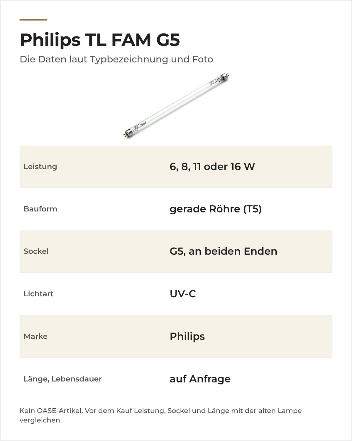 Daten Philips UVC-Lampe TL FAM G5: 6, 8, 11 oder 16 W, gerade T5-Röhre, G5-Sockel an beiden Enden