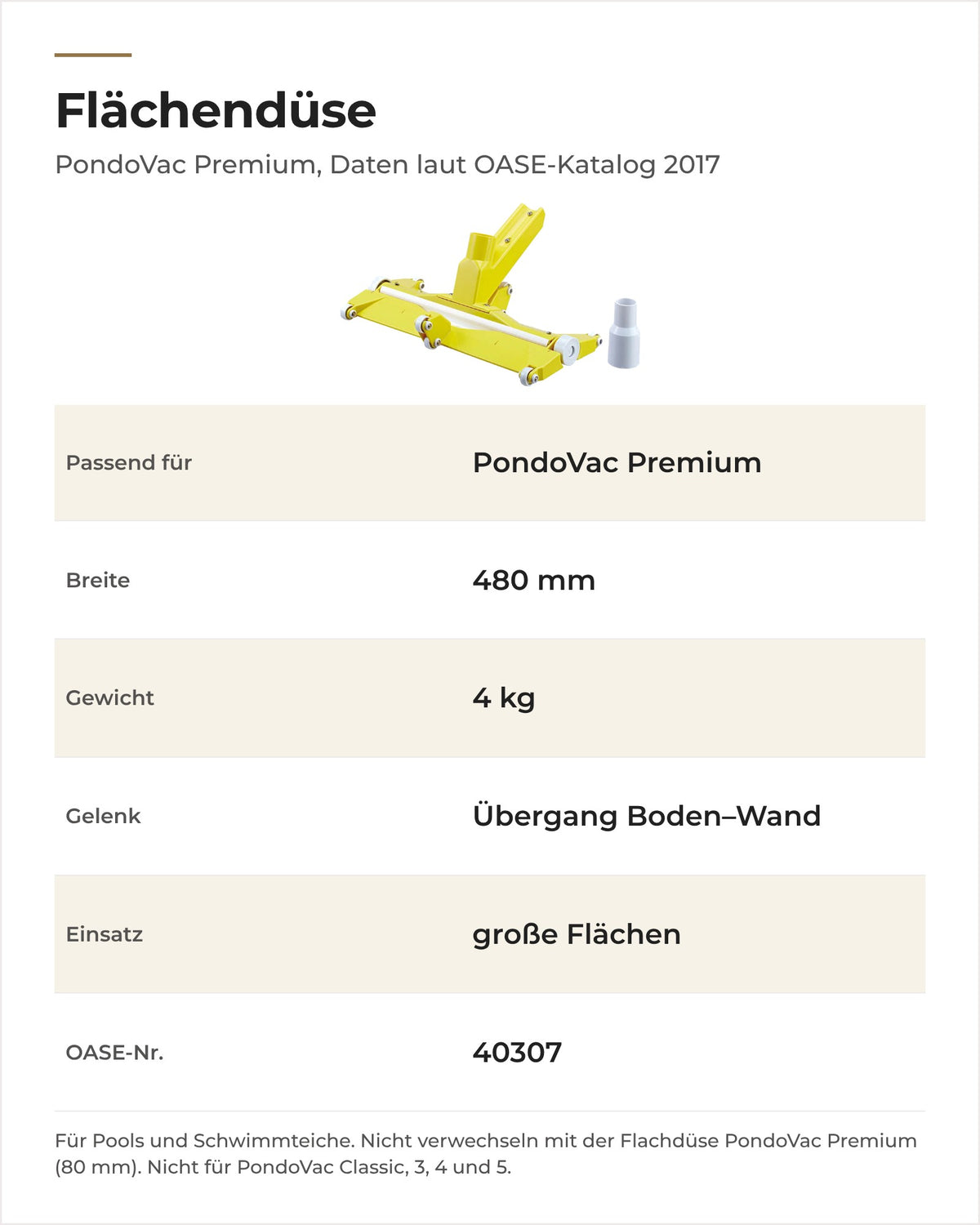 Daten OASE Flächendüse PondoVac Premium: passendes Gerät, Breite, Gewicht, Gelenk und Einsatz